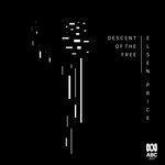 Слушать альбом - Descent of the Free (2019)
