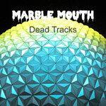 Слушать альбом - Dead Tracks (2019)