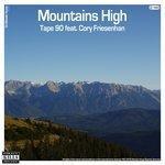 Слушать альбом - Mountains High (2018)