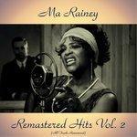 Слушать альбом - Remastered Hits Vol. 2 (2017)