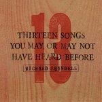 Слушать альбом - 13 Songs You May or May Not Have Heard Before (1992)