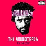 Слушать альбом - Sorry To Bother You: The Soundtrack (2018)