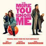 Слушать альбом - Original Music From The Film "The More You Ignore Me" (2018)