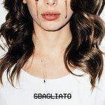 Слушать альбом - Sbagliato (2018)