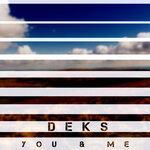 Слушать альбом - You & Me (2019)