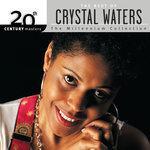 Слушать альбом - 20th Century Masters: The Millennium Collection: Best Of Crystal Waters (2001)