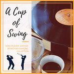 Слушать альбом - A Cup of Swing - New Orleans Vintage Drinking & Dancing Collection (2019)