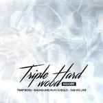 Слушать альбом - Tripe Hard Wood Riddim (2017)