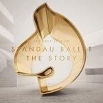 Слушать альбом - Spandau Ballet ''The Story'' The Very Best of (2014)