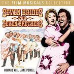 Слушать альбом - Seven Brides for Seven Brothers - The Film Musicals Collection (2010)