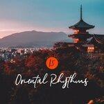 Слушать альбом - 15 Oriental Rhythms – Arabian Music 2019, Deep Relaxation, Inner Silence, Zen Serenity, Relaxing Songs to Calm Down