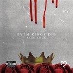 Слушать альбом - Even Kings Die (2018)