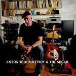 Слушать альбом - Antonis Dimitriou & The Sugar (2018)