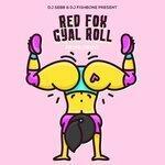 Слушать альбом - Gyal Roll (2018)