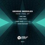Слушать альбом - How I Feel EP (2018)