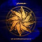 Слушать альбом - 49 Nymphomaniacs (2018)