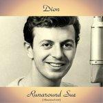 Слушать альбом - Runaround Sue (2018)