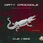 Слушать альбом - Dirty Crocodile (2019)