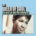 Слушать альбом - Queen Of Soul - The Best of Aretha Franklin (2007)