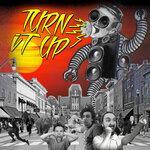 Слушать альбом - Turn It Up (2016)