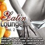 Слушать альбом - Latin Lounge Vol.2 (2010)