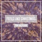 Слушать альбом - Feels Like Christmas (2017)