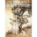 Слушать альбом - Old Celtic & Nordic Ballads (2012)
