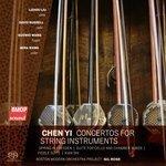 Chen Yi: Concertos for String Instruments (2018)