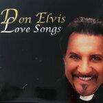 Слушать альбом - Don Elvis Love Songs (2019)