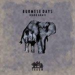 Слушать альбом - Burmese Days (2018)