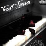 Слушать альбом - Trust Issues (2018)