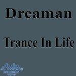 Слушать альбом - Trance in Life (2019)