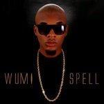 Слушать альбом - Wumi Spell (2017)