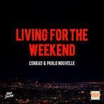 Слушать альбом - Living For The Weekend (2019)