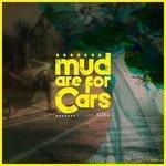 Слушать альбом - Mud Are for Cars (2018)