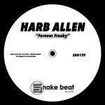 Слушать альбом - Forever Freaky (2018)