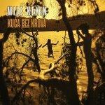 Слушать альбом - Kuća Bez Krova (2018)