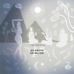 Слушать альбом - As Above, So Below (2018)