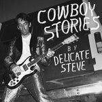 Слушать альбом - Cowboy Stories (2017)