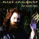 Слушать альбом - Two Headed Dogs (1987)