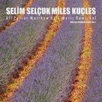 Слушать альбом - Miles Kuçles (2018)