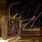 Слушать альбом - Incantations (2019)