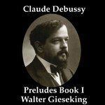 Слушать альбом - Debussy: Préludes, Book I (2017)
