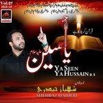 Слушать альбом - Yaseen Ya Hussain a.s (2018)
