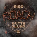 Слушать альбом - Roach Gutta Slums (2019)