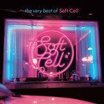 Слушать альбом - The Very Best Of Soft Cell (2002)