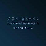 Слушать альбом - Boten Anna (2019)