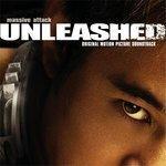 Слушать альбом - Unleashed OST (2006)