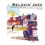 Слушать альбом - Relaxin' Jazz: Romantic Melody, Vol. 4 (2012)
