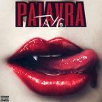 Слушать альбом - Palavra (2018)